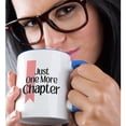 thumbnail image 2 of 3drose, Text of Just One More Chapter with Pink Bookmark, 15oz Two-tone Blue Mug, 2 of 6
