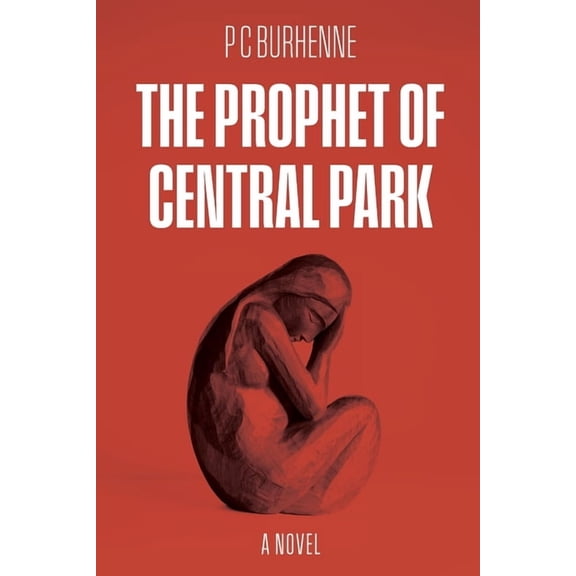 The Prophet of Central Park, (Paperback)
