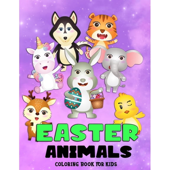 Easter Animals Coloring Book For Kids: Beautiful Easter Gift for Boys and Girls Ages 4-8, (Paperback)