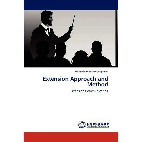 Extension Approach and Method (Paperback)