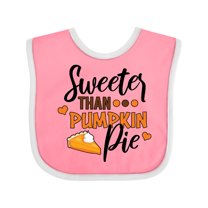 Inktastic Thanksgiving Sweeter Than Pumpkin Pie Boys or Girls Baby Bib