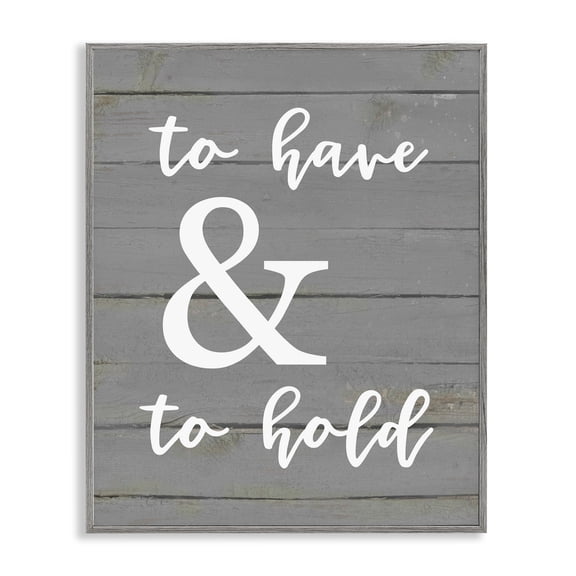 Stupell Industries Cottage To Have And To Hold Gray Framed Giclee Art, 11 x 14, by Lettered and Lined