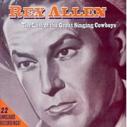 Rex Allen - Last of the Great Singing Cowb - CD