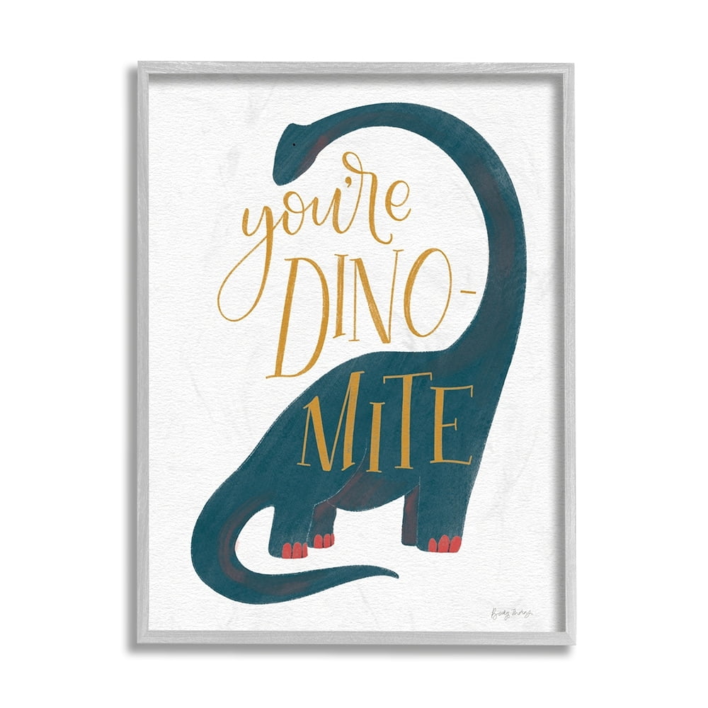 Stupell Industries You're Dino-Mite Phrase Blue Long Neck Dinosaur Gray Framed by Becky Thorns
