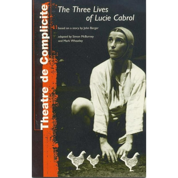 Modern Plays Three Lives of Lucie Cabrol, (Paperback)
