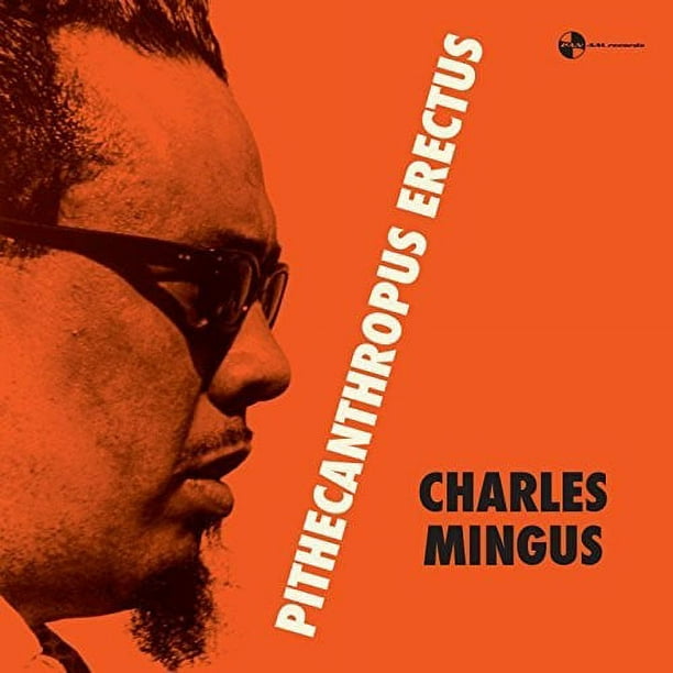 Charles Mingus - Pithecanthropus Erectus [VINYL LP] Bonus Track, 180 Grammes, Rmst, Espagne - Import