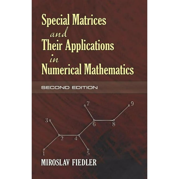Dover Books on Mathematics Special Matrices and Their Applications in Numerical Mathematics, (Paperback)