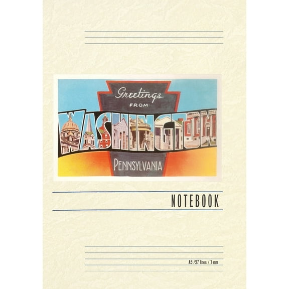Vintage Lined Notebook Greetings from Washington, Pennsylvania, (Paperback)