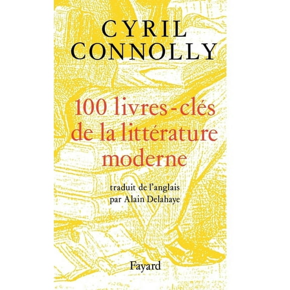 100 livres-clÃ©s de la littÃ©rature moderne, (Paperback)