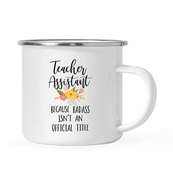 Koyal Wholesale 11oz. Stainless Steel Campfire Coffee Mug, Teacher Assistant Because Badass Isn't an Official Title