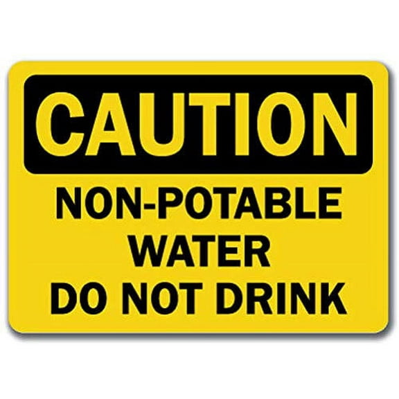 Vinyl Stickers - Caution - Non-Potable Water Do Not Drink -Safety and Warning Warehouse Signs Stickers - 3.5" x 5" - 3 Pack