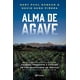 thumbnail image 1 of Alma de agave, 1 of 3
