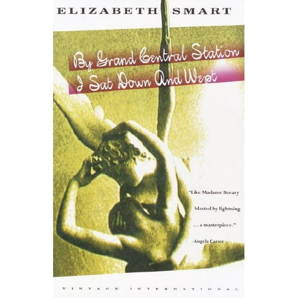 By Grand Central Station I Sat Down and Wept (Paperback)