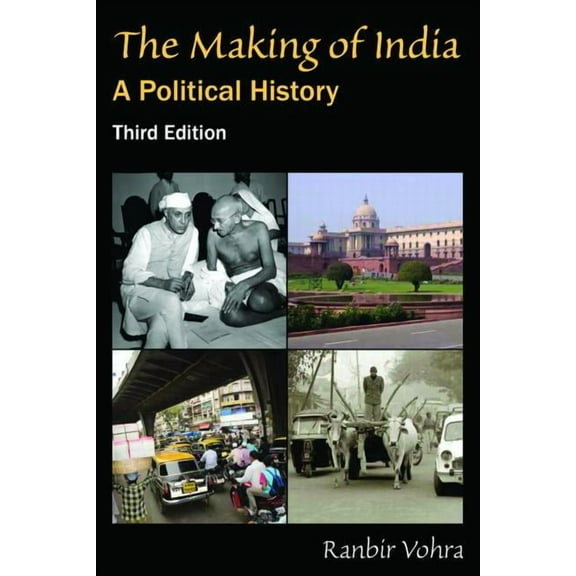 The Making of India: A Political History, (Hardcover)