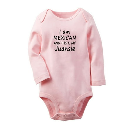 

I Am Mexican and This is My Juansie Funny Rompers Newborn Baby Unisex Bodysuits Infant Jumpsuits Toddler 0-12 Months Kids Long Sleeves Oufits (Pink 6-12 Months)