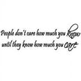 thumbnail image 2 of VWAQ People Don't Care How Much You Know Until They Know How Much You Care - Inspirational Wall Quote Decor Vinyl Decal, 2 of 3