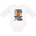 thumbnail image 3 of Inktastic I Want To Grow up To Be A Basketball Player Like My Daddy Boys or Girls Long Sleeve Baby Bodysuit, 3 of 5