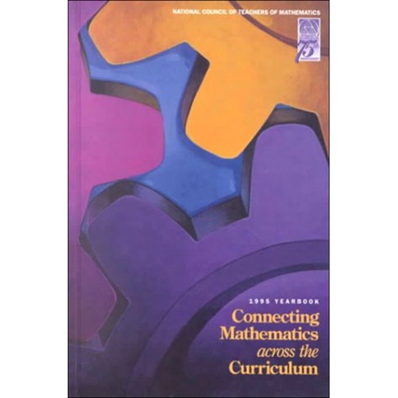 Pre-Owned Connecting Mathematics Across the Curriculum (Hardcover) 0873533941 9780873533942