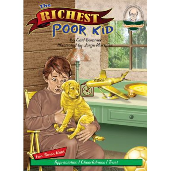 Pre-Owned The Richest Poor Kid (Hardcover) 1575370743 9781575370743