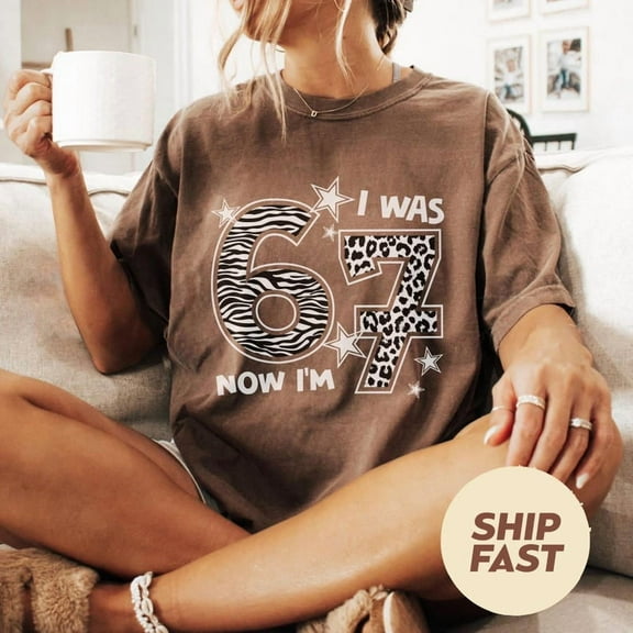 I Was 6 Now I'M 7 Birthday Shirt, 7Th B-Day Boy Girl, Viral 67 Birthday Tee, Seven Year Old Milestone Celebration Shirt, Full Size S-5XL