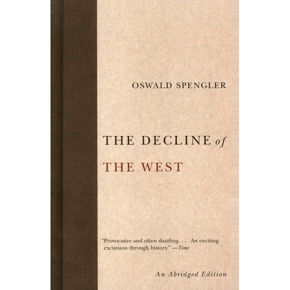 The Decline of the West (Paperback)