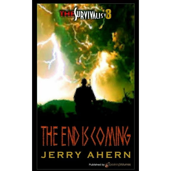 Survivalist: The End Is Coming (Paperback)
