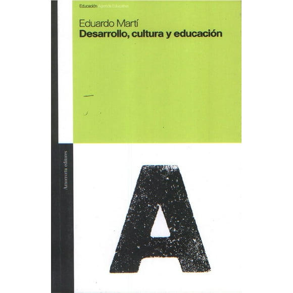 Desarrollo cultura y educacion