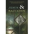thumbnail image 1 of Pre-Owned Jesus and Salvation: Soundings in the Christian Tradition and Contemporary Theology Paperback, 1 of 1