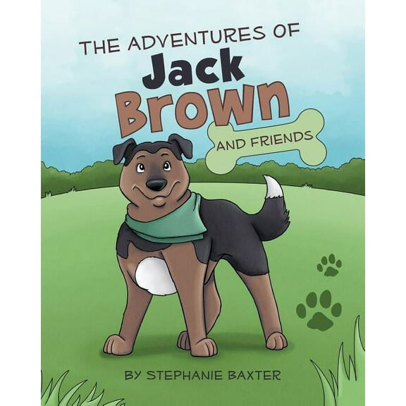 The Adventures of Jack Brown and Friends (Paperback)