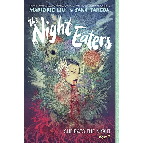 The Night Eaters: The Night Eaters #1: She Eats the Night : A Graphic Novel (Series #1) (Paperback)
