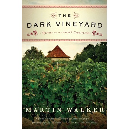 2306 Series - The Dark Vineyard : A Mystery of the French Countryside