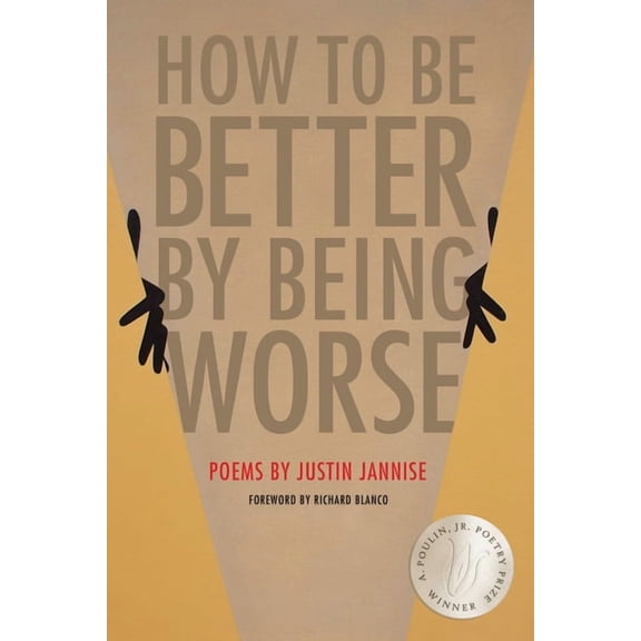 How to Be Better by Being Worse, (Hardcover)