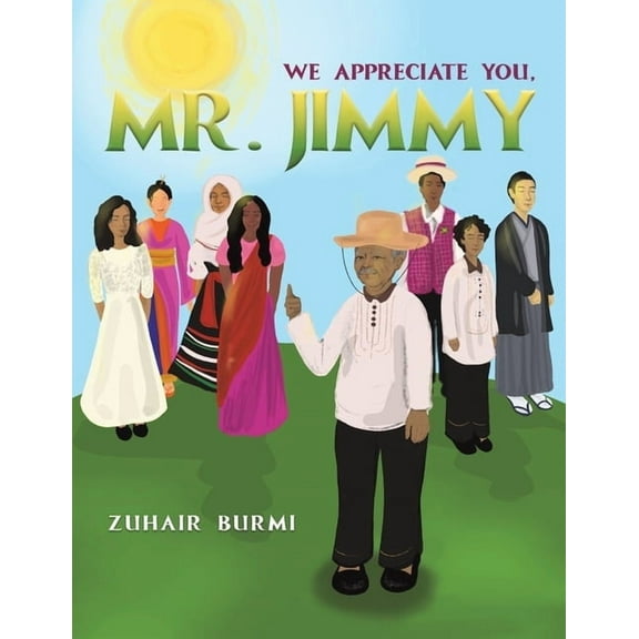 We Appreciate You, Mr. Jimmy, (Paperback)