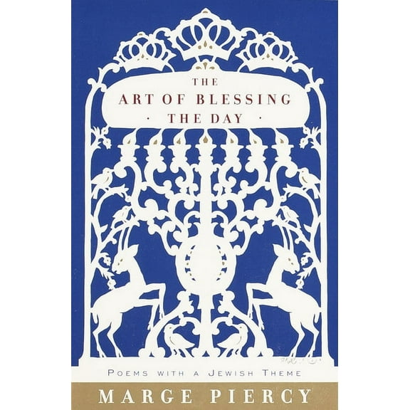 The Art of Blessing the Day, (Paperback)