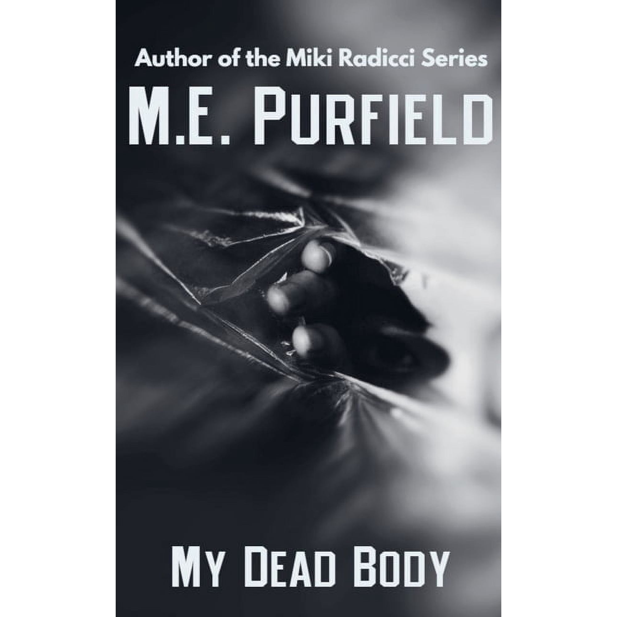 Radicci Sisters Mystery My Dead Body Book 2 (Paperback)