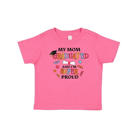 

Inktastic My Mom Graduated and I m Super Proud Gift Baby Boy or Baby Girl T-Shirt