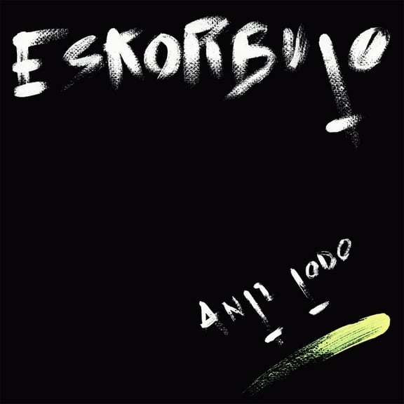 Eskorbuto - Anti Todo - Music & Performance - Vinyl