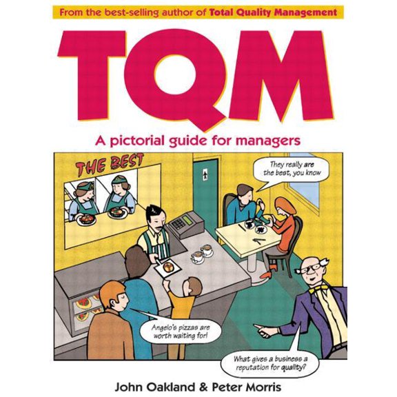 Total Quality Management: A Pictorial Guide for Managers, (Paperback)