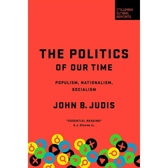The Politics of Our Time (Hardcover)
