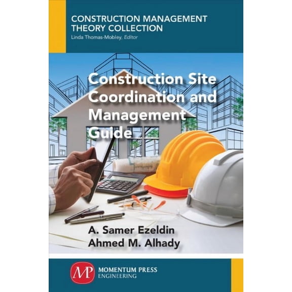 Construction Site Coordination and Management Guide (Paperback)