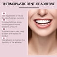thumbnail image 3 of Adhesivo Termoplástico para Dentaduras Postizas Sin Pegamento Duradero El Cuidado Las, 3 of 8