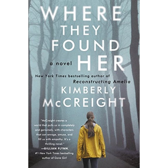Pre-Owned Where They Found Her (Paperback) 0062225472 9780062225474