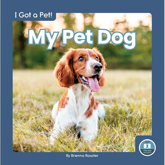 My Pet Dog, (Hardcover)