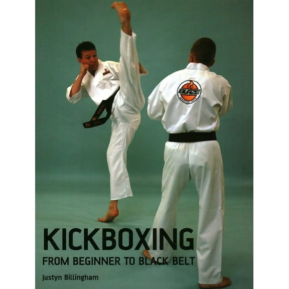 Kickboxing : From Beginner to Black Belt (Paperback)