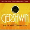 United States Army Concert Band - Gershwin - Music & Performance - CD