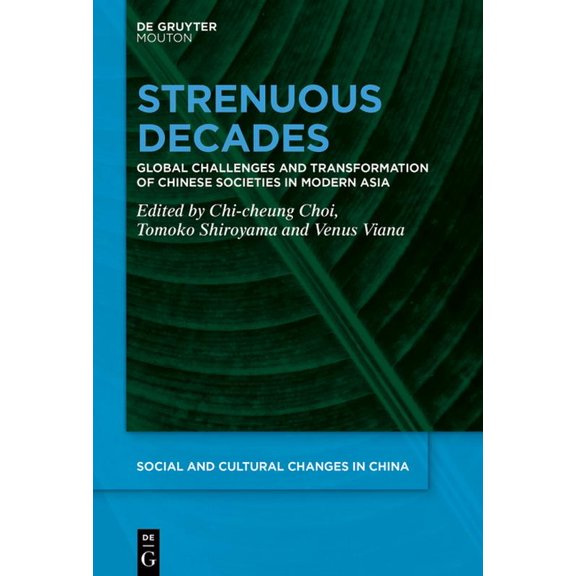 Social and Cultural Changes in China [Sc Strenuous Decades: Global Challenges and Transformation of Chinese Societies in Modern Asia, Book 2, (Hardcover)