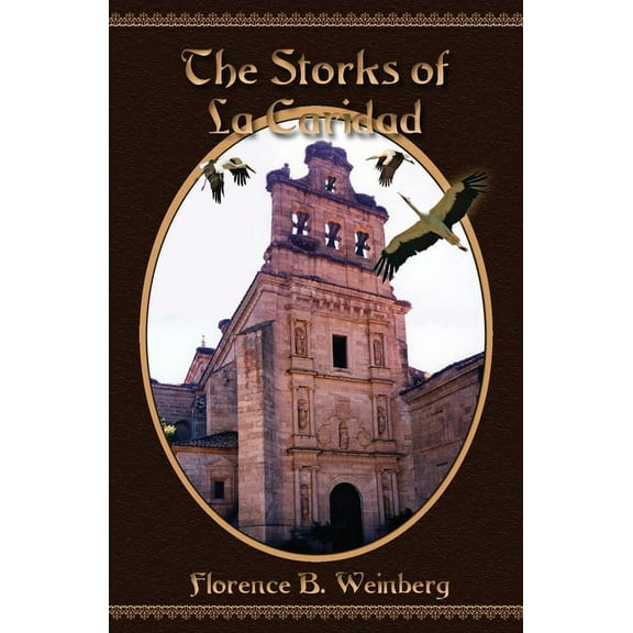 The Storks of La Caridad, (Paperback)