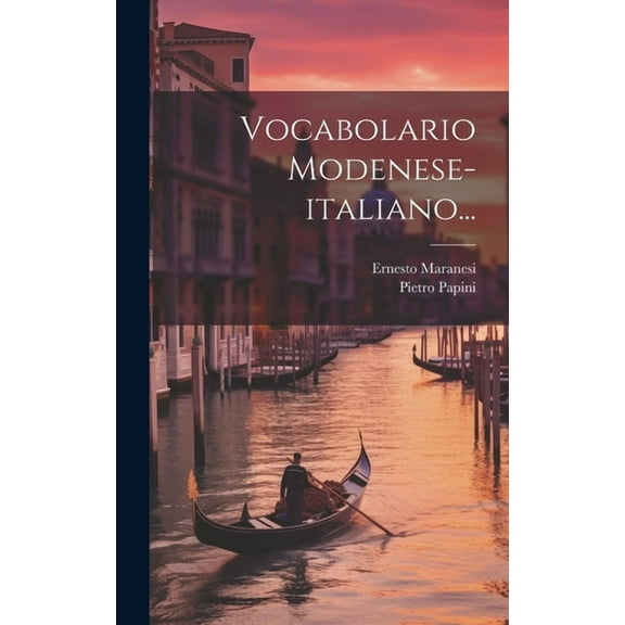 Vocabolario Modenese-italiano... (Hardcover)