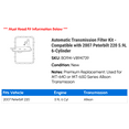 thumbnail image 2 of Automatic Transmission Filter Kit - Compatible with 2007 Peterbilt 220 5.9L 6-Cylinder, 2 of 2