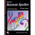 thumbnail image 1 of Pre-Owned Schaum: Keynote Speller - Primer Level | Early Elementary Piano Method Workbook for Students and Teachers | Music Theory Sheet Music Practice Book to... (Paperback) 1936098326 9781936098323, 1 of 1